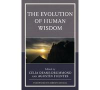 Marcus Baynes-Rock The Evolution of Human Wisdom (Copertina rigida)