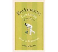 Marcus Berkmann Berkmann's Cricketing Miscellany (Tascabile)