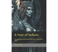 Marcus Black A Year of Hekate (Tascabile)
