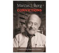 Marcus Borg Convictions (Tascabile)