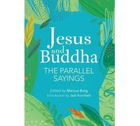 Marcus Borg Jesus And Buddha (Tascabile)