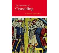 Marcus Bull The Experience of Crusading (Copertina rigida)
