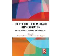 Marcus Carlsen Häggr The Politics of Democratic Representati (Copertina rigida)