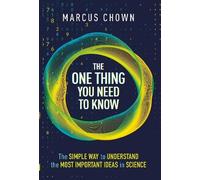 Marcus Chown The One Thing You Need to Know (Copertina rigida)