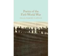 Marcus Clapham Poetry of the First World War (Copertina rigida)