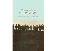 Marcus Clapham Poetry of the First World War (Copertina rigida)