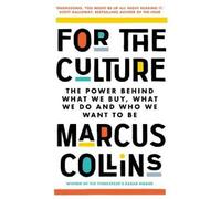 Marcus Collins For the Culture (Tascabile)