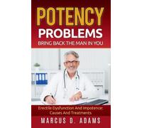 Marcus D Adams Potency Problems (Tascabile)