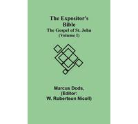 Marcus Dods The Expositor's Bible (Tascabile)