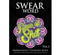 Marcus E Brill Swear Word Mandala Adults Coloring Book Volume 3 (Tascabile)