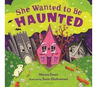 Marcus Ewert She Wanted to Be Haunted (Copertina rigida)