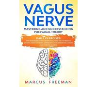Marcus Freeman Vagus Nerve (Tascabile)