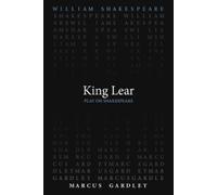 Marcus Gardley William Shakespeare King Lear (Tascabile) Play on Shakespeare