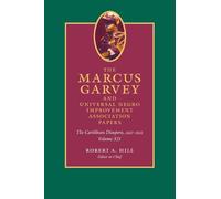 Marcus Garvey The Marcus Garvey and Universal Negro Improveme (Copertina rigida)