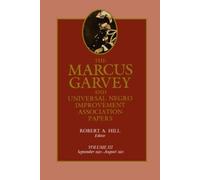 Marcus Garvey The Marcus Garvey and Universal Negro Improveme (Copertina rigida)