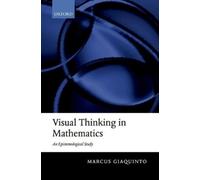 Marcus Giaquinto Visual Thinking in Mathematics (Tascabile)