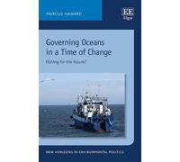 Marcus Haward Governing Oceans in a Time of Change (Copertina rigida)