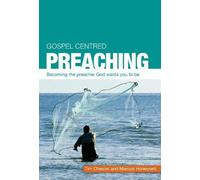 Marcus Honeysett Tim Chester Gospel Centred Preaching (Tascabile) Gospel-Centred