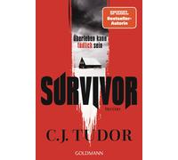 Marcus Ingendaay C.J. Tudor Survivor: Thriller (Tascabile)