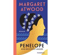 Marcus Ingendaay Margaret Atwood Sa Penelope und die zwölf M (Copertina rigida)