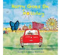 Marcus James Overington Harry Goes On Holiday (Tascabile)