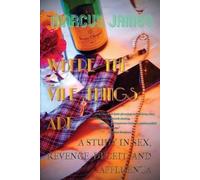 Marcus James Where the Vile Things Are (Tascabile)