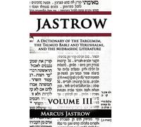 Marcus Jastrow A Dictionary of the Targumim, the Talmud Babli and Ye (Tascabile)