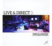 Marcus Johnson - Live & Direct