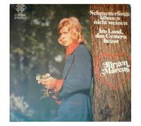 MARCUS, Jürgen - Schmetterlinge können nicht weinen / Im Land das Gestern heisst / U 56300