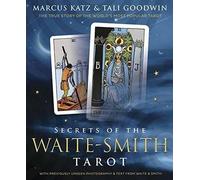 Marcus Katz Tali Goodwin Secrets of the Waite-Smith Tarot (Tascabile)