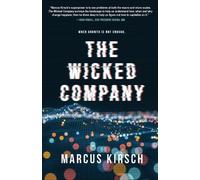 Marcus Kirsch The Wicked Company (Tascabile)