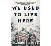 Marcus Kliewer We Used to Live Here (Tascabile)