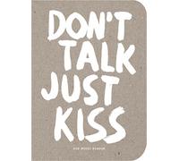 Marcus Kraft Don’t Talk Just Kiss (Copertina rigida) Pop Music Wisdom
