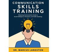 Marcus Langston Communication Skills Training (Tascabile)
