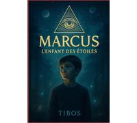 MARCUS- L'enfant des étoiles