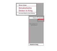 Marcus Llanque Demokratisches Denken Im Krieg (Copertina rigida)