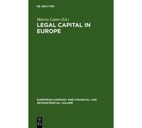 Marcus Lutter Legal Capital in Europe (Copertina rigida)