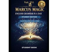 Marcus Magic Level 2: English Grammar in a Day (Vol. 251): Master Quantifiers (a few, a little) & Perfect Your Noun Descriptions