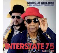 Marcus Malone & The Motor City Hustlers Interstate 75 (CD) Album