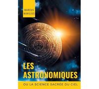 Marcus Manilius les Astronomiques ou la Science sacrée du Ciel (Tascabile)