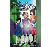 Marcus Mebes The Haunted Castle of Oz (Tascabile)