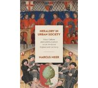 Marcus Meer Heraldry in Urban Society (Copertina rigida)