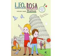 Marcus Mery Phi Leo und Rosa reisen nach Italien: Ein italien (Copertina rigida)