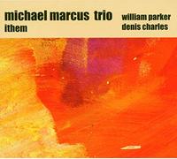 Marcus, Michael - Ithem