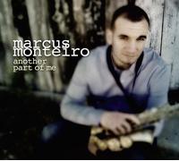 Marcus Monteiro Another Part of Me (CD) Album