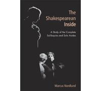 Marcus Nordlund The Shakespearean Inside (Copertina rigida)
