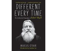 Marcus O'Dair Different Every Time (Tascabile)