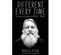 Marcus O'Dair Different Every Time (Tascabile)