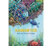 Marcus Pfister David Henry Wil Rainbow Fish and the Great Esc (Copertina rigida)