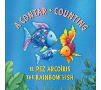 Marcus Pfister El Pez Arcoíris: A contar / The Rainbow Fish: (Libro di cartone)
